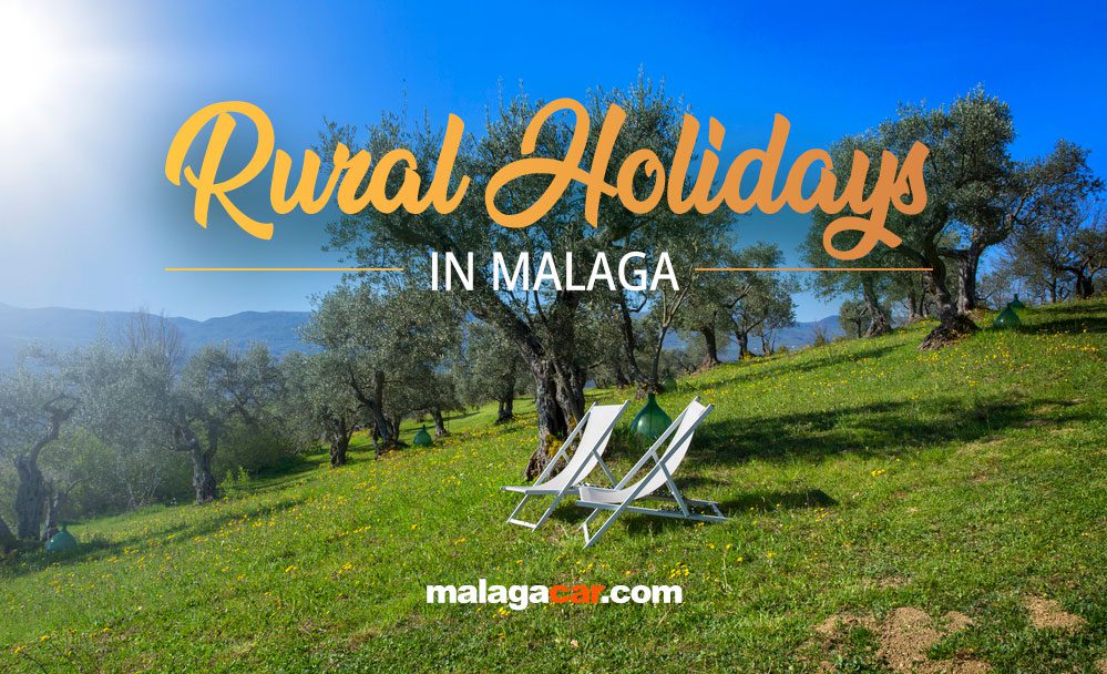 Rural Tourism in Malaga