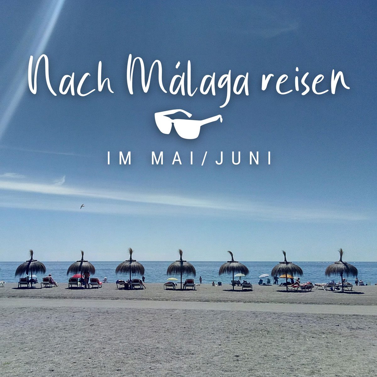 Nach Málaga reisen im Mai-Juni