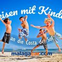 reisen mit Kindern an die costa del sol